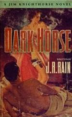 Dark Horse (Jim Knighthorse #1)