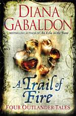 A Trail of Fire (Lord John Grey #3.5)