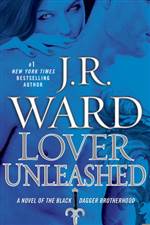 Lover Unleashed (Black Dagger Brotherhood #9)