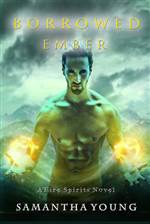 Borrowed Ember (Fire Spirits #3)