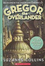 Gregor the Overlander (Underland Chronicles #1)