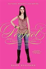 Perfect (Pretty Little Liars #3)