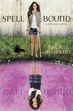 Spell Bound (Hex Hall #3)